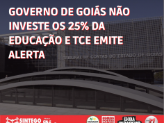 Governo de Goiás não investe os 25% da Educação e TCE emite alerta  
