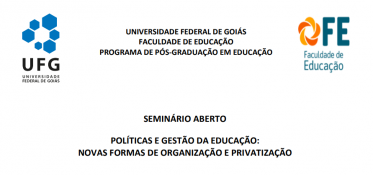 Seminário aberto discute Políticas da Educação na UFG 