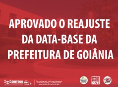 Aprovada Data-Base para os Administrativos da Prefeitura de Goiânia 