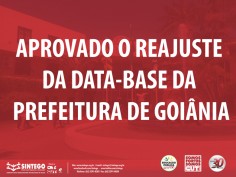 Aprovada Data-Base para os Administrativos da Prefeitura de Goiânia 