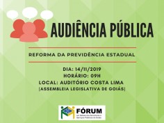 Audiência Pública discute Reforma da Previdência Estadual 
