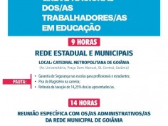 Atenção, trabalhador/a da Rede Municipal de Educação de Goiânia: amanhã é dia da Greve Nacional 