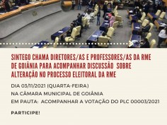 Projeto que altera escolha de diretores/as na RME de Goiânia será votado na próxima quarta-feira 03 