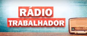 Inauguração da Rádio do Trabalhador!