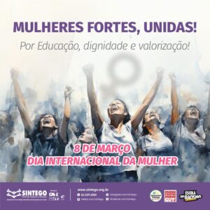 Hoje é dia de luta!