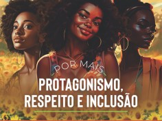 25 de julho  |  Dia da Mulher Negra, Latino e Caribenha