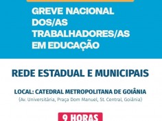 Amanhã é dia de Greve Nacional, trabalhador/a da Educação