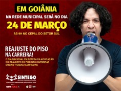 ATENÇÃO, professores/as e administrativos/as de Goiânia! 