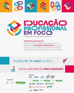 SINTEGO participa de Seminário de Educação Profissional