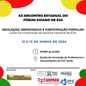XX Encontro Estadual do Fórum Goiano de Educação de Jovens e Adultos, acontece nesta semana