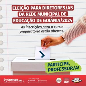 Curso para eleições de diretores/as da Rede Municipal de Educação de Goiânia, está com inscrições abertas