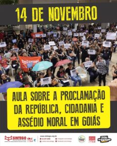 Dia 14 de novembro: Aula sobre a Proclamação da República, Cidadania e Assédio Moral em Goiás