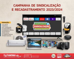 Confira aqui a lista completa da Campanha de Sindicalização e Recadastramento – 2023 e 2024