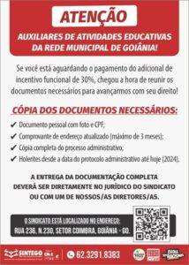 Auxiliares de Atividades Educativas da Rede Municial de Goiânia, essa mensagem é para você!