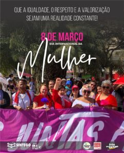 Feliz Dia das Mulheres!