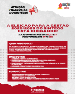 Atenção, Administrativo/a e Professor/a filiado/a ao SINTEGO!