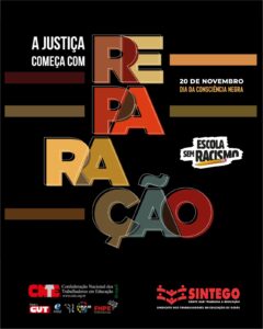 20 de Novembro – Dia da Consciência Negra: Memória, Luta e Reparação
