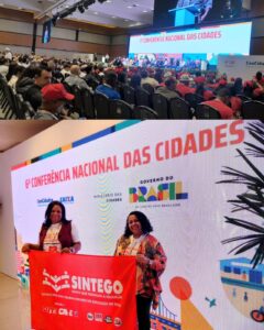 O SINTEGO está presente na 6ª Conferência Nacional das Cidades