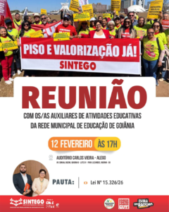 Atenção, Auxiliares de Atividades Educativas da Rede Municipal de Goiânia!